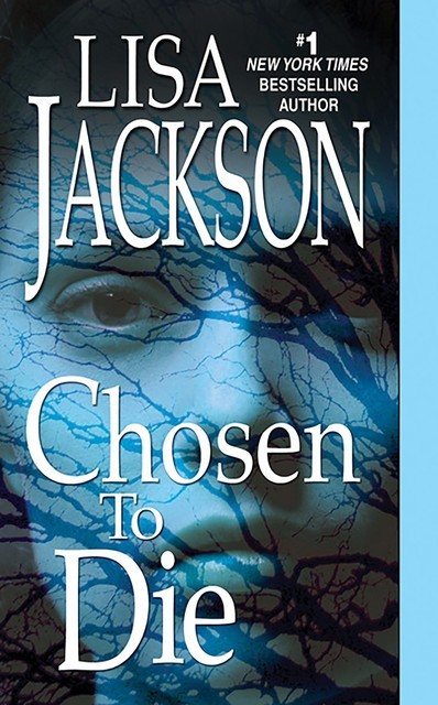 Chosen To Die, Lisa Jackson