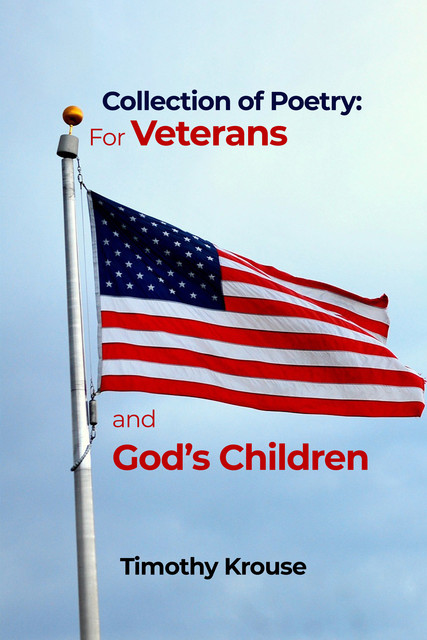 For Veterans and God's Children, Tim Krouse