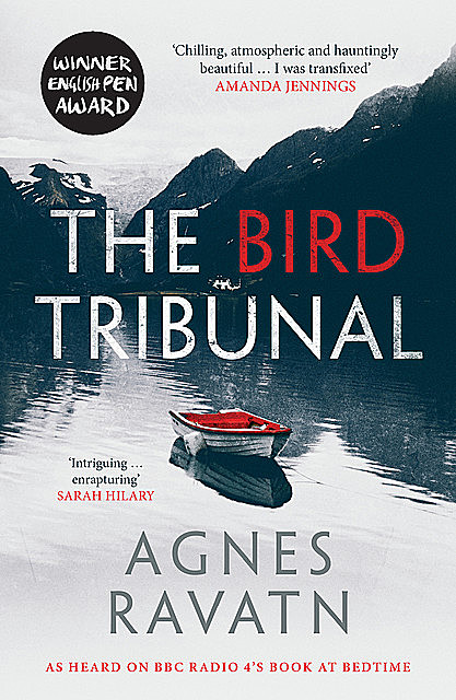 The Bird Tribunal, Agnes Ravatn