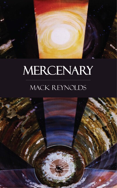 Mercenary, Mack Reynolds
