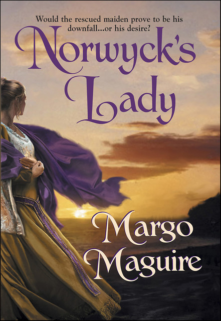 Norwyck's Lady, Margo Maguire