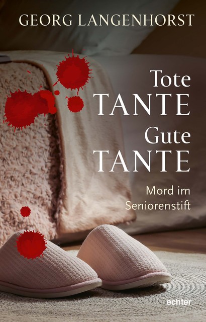 Tote Tante – Gute Tante, Georg Langenhorst