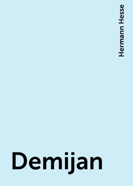 Demijan, Hermann Hesse