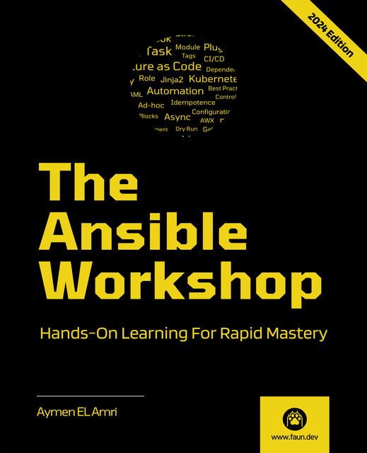 The Ansible Workshop, Aymen El Amri