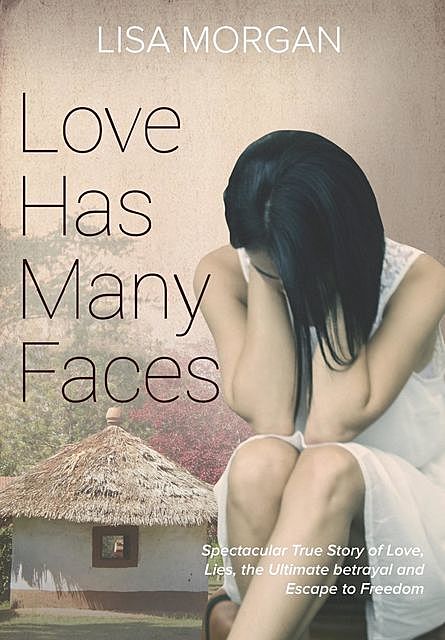 Love Has Many Faces, Lisa Morgan
