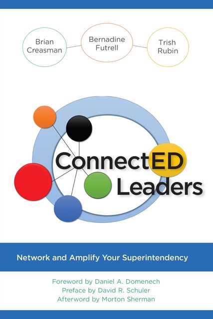 ConnectED Leaders, Brian Creasman, Bernadine Futrell, Trish Rubin