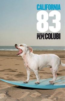 California 83, Pepe Colubi