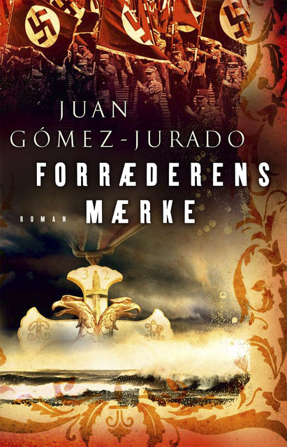 Forræderens mærke, Juan Gómez-Jurado