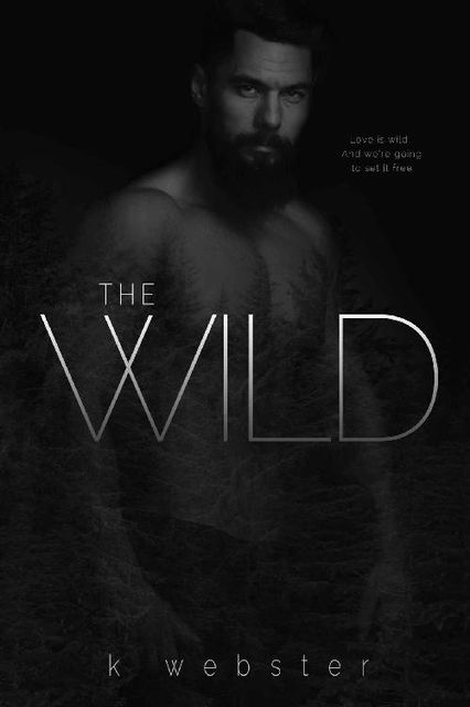 The Wild, K Webster