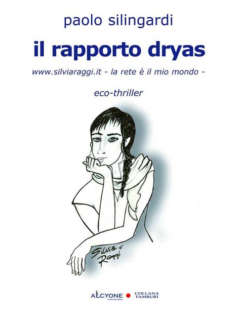 Il rapporto dryas, Paolo Silingardi