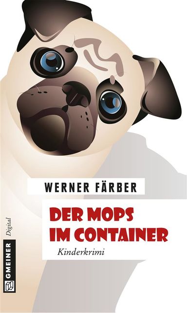 Der Mops im Container, Werner Färber