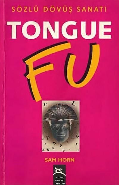 Tongue Fu, Sam Horn