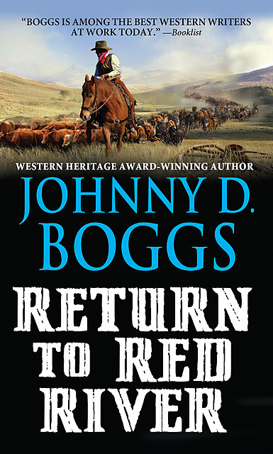 Return to Red River, Johnny D. Boggs