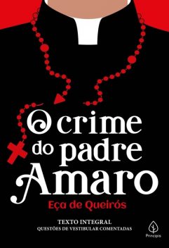 O Crime do Padre Amaro, Eça De Queirós