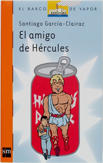 El amigo de Hércules (eBook-ePub), Santiago García-Clairac