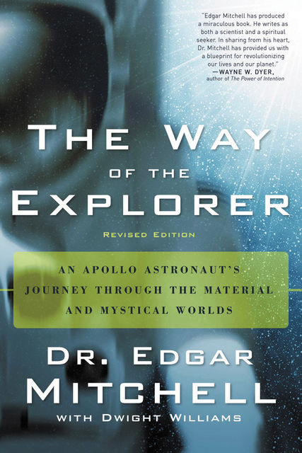 Way of the Explorer, Edgar Mitchell