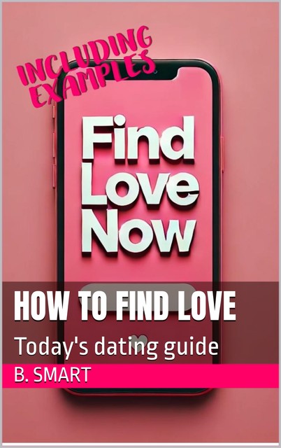 HOW TO FIND LOVE, Smart