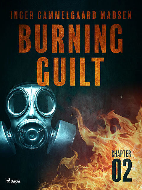 Burning Guilt – Chapter 2, Inger Gammelgaard Madsen
