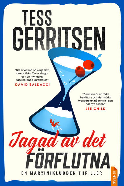 Jagad av det förflutna, Tess Gerritsen