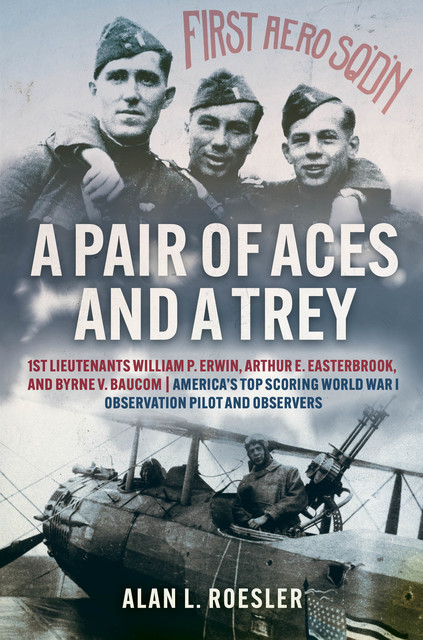 A Pair of Aces and a Trey, Alan L. Roesler