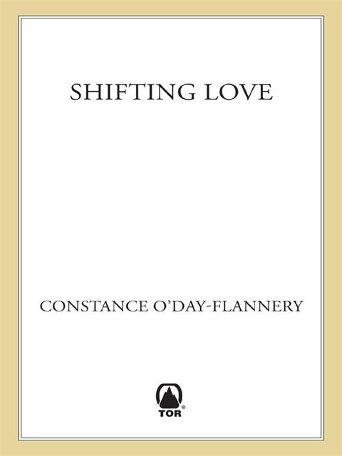 Shifting Love, Constance O'Day-Flannery