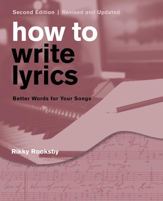 How to Write Lyrics, Rikky Rooksby