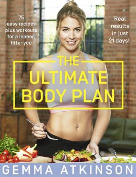 The Ultimate Body Plan, Gemma Atkinson