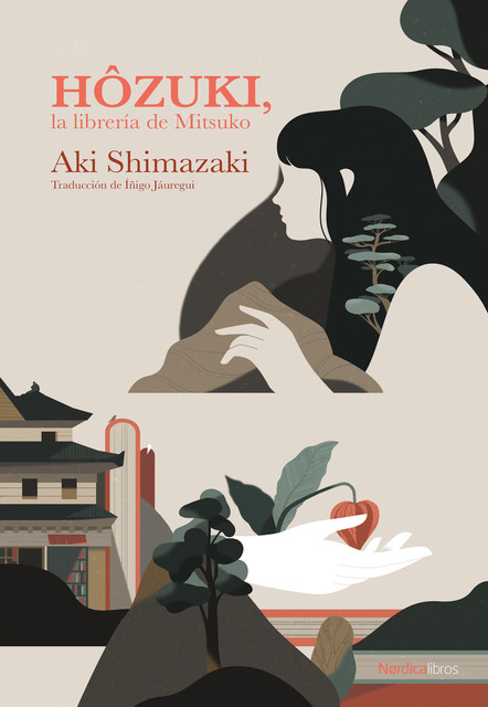 Hôzuki, la librería de Mitsuko, Aki Shimazaki