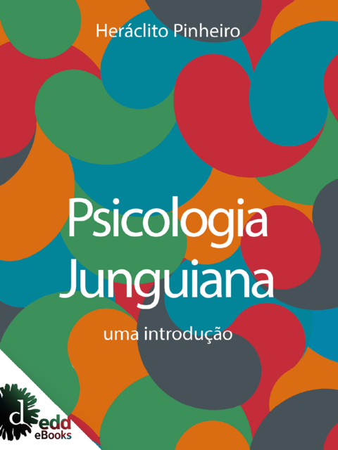 Psicologia junguiana : uma introdução, Heráclito Pinheiro