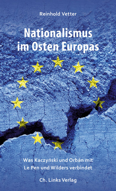 Nationalismus im Osten Europas, Reinhold Vetter