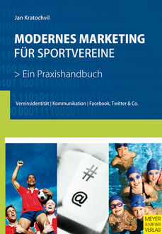 Modernes Marketing für Sportvereine, Jan Kratochvil