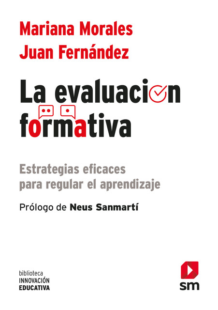 La evaluación formativa, Juan G. Fernández Fernández, Mariana Morales Lobo