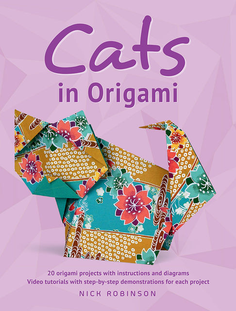 Cats in Origami, Nick Robinson