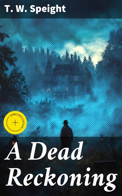 A Dead Reckoning, T.W. Speight