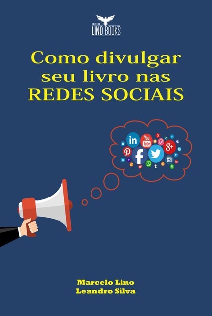 Como divulgar seu livro nas redes sociais, Marcelo Lino