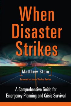 When Disaster Strikes, Matthew Stein
