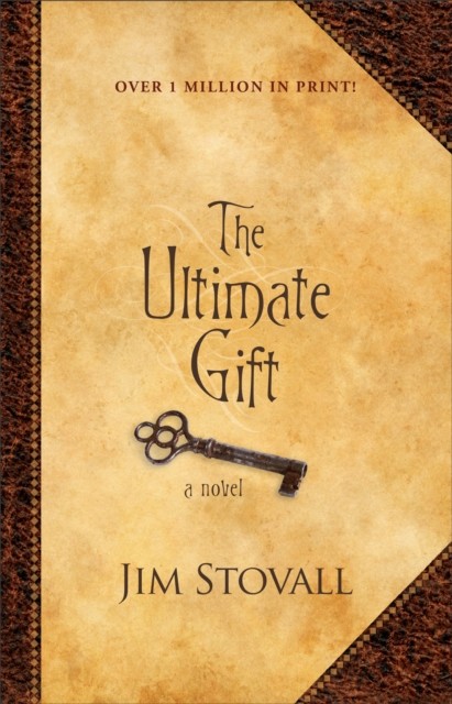 Ultimate Gift, Jim Stovall