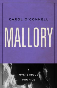 Mallory, Carol O'Connell