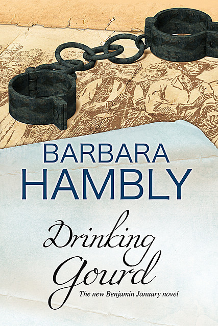 Drinking Gourd, The, Barbara Hambly