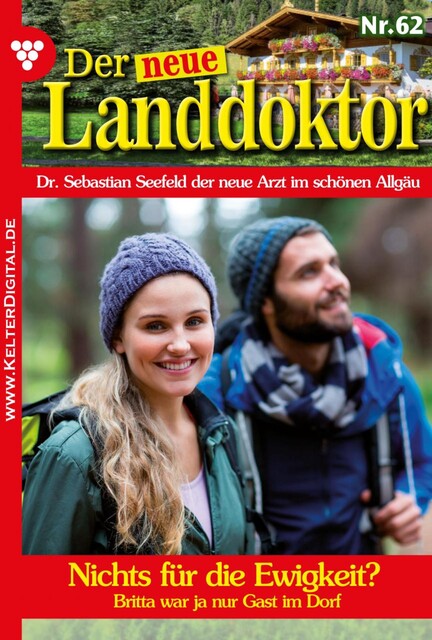 Der neue Landdoktor 62 – Arztroman, Tessa Hofreiter