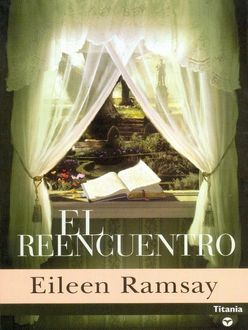 El Reencuentro, Eileen Ramsay