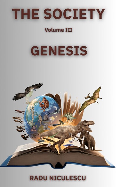 The Society, Genesis, Radu Niculescu