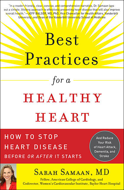 Best Practices for a Healthy Heart, Sarah Samaan