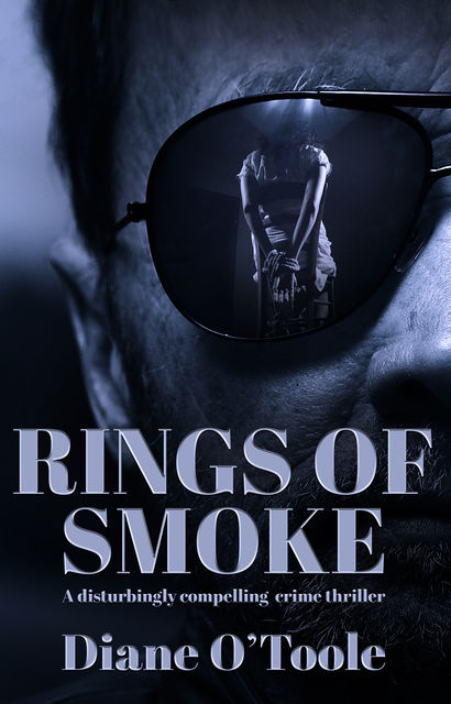 Rings of Smoke, Diane O'Toole