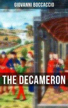 The Decameron, Giovanni Boccaccio