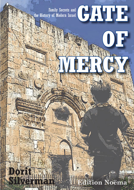 Gate of Mercy, Dorit Silverman