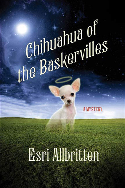 Chihuahua of the Baskervilles, Esri Allbritten