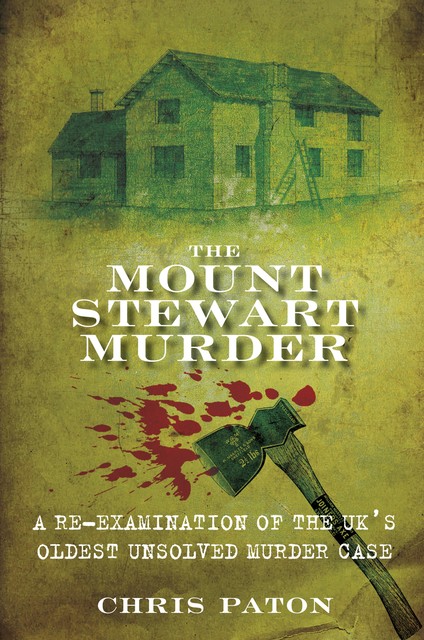 The Mount Stewart Murder, Chris Paton
