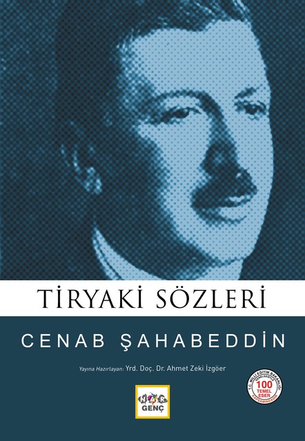 Tiryaki Sözler, Cenab Şahabeddin