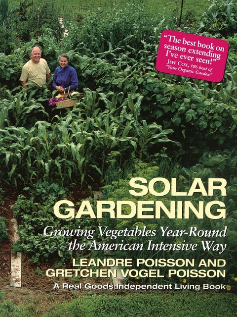 Solar Gardening, Gretchen Vogel Poisson, Leandre Poisson
